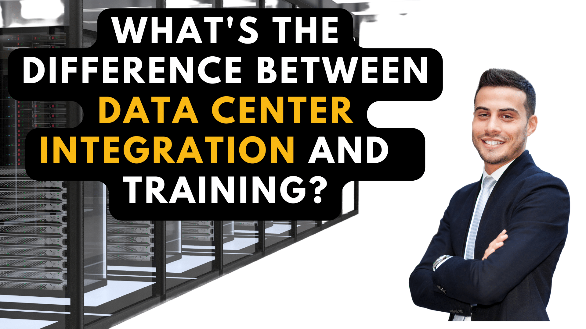 What's the Difference Between Data Center Integration and Data Center ...